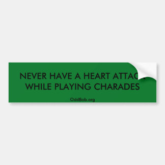 Charades Bumper Sticker