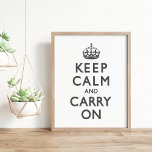 Charcoal Gray Keep Calm and Carry On Poster<br><div class="desc">Charcoal Gray Keep Calm and Carry On</div>