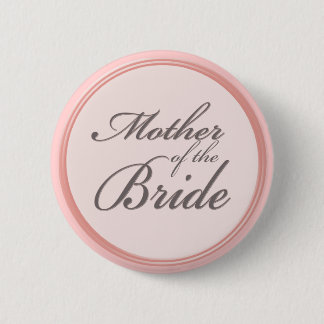 Charcoal grey light pink Mother of the Bride 6 Cm Round Badge
