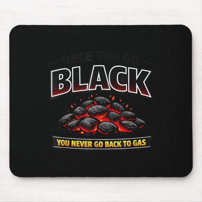 Charcoal Grill Coals Design for BBQ Fans Not Gas Mouse Mat (Front)