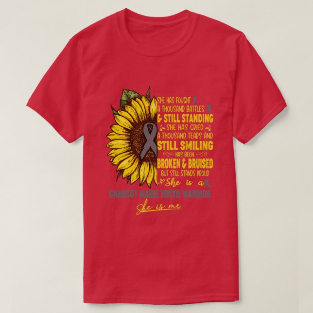 Charcot Marie Tooth Awareness She is A Charcot Mar T-Shirt (Design Front)
