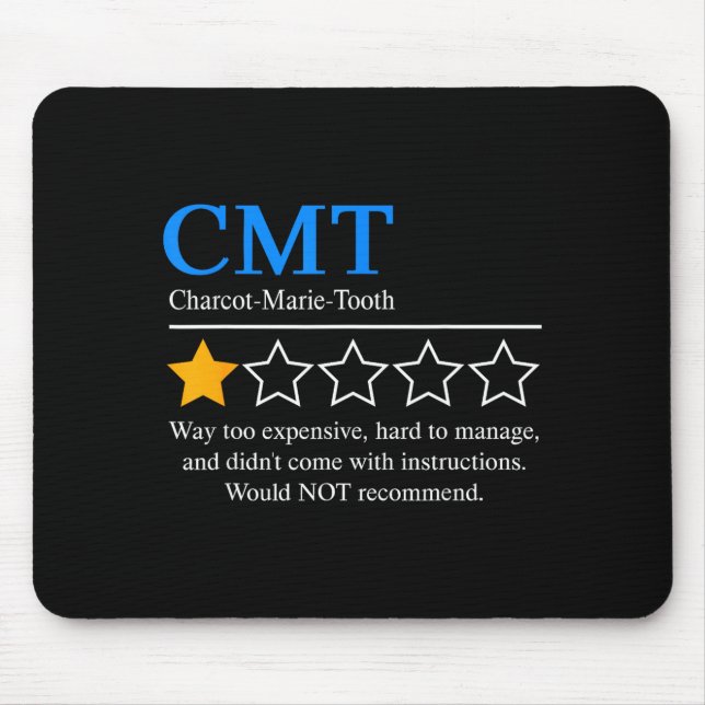 Charcot Marie Tooth Disease Awareness Cmt Not Reco Mouse Mat (Front)