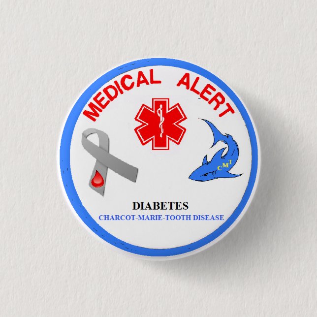 Charcot Marie Tooth Disease Button (Front)