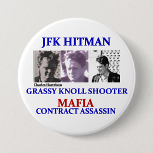 Charels Harrelson: JFK Hitman 7.5 Cm Round Badge
