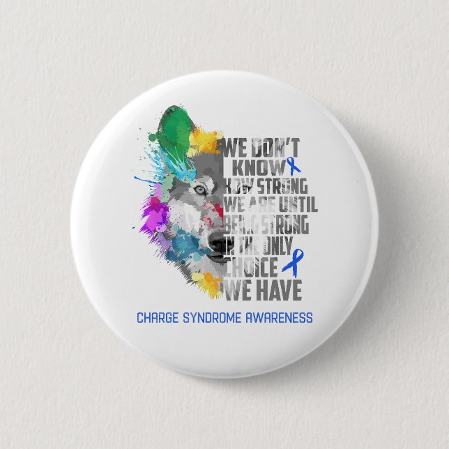 Charge Syndrome Awareness Ribbon Support Gifts 6 Cm Round Badge (Front)