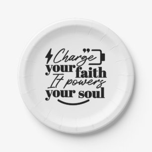 Charge Your Faith – Christian Inspirational Quote Paper Plate