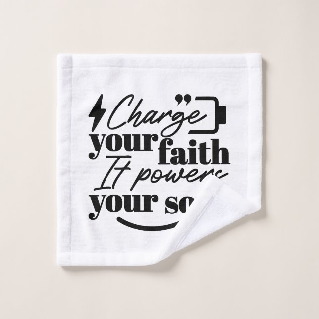 Charge Your Faith – Christian Inspirational Quote  Wash Cloth (Wash Cloth)