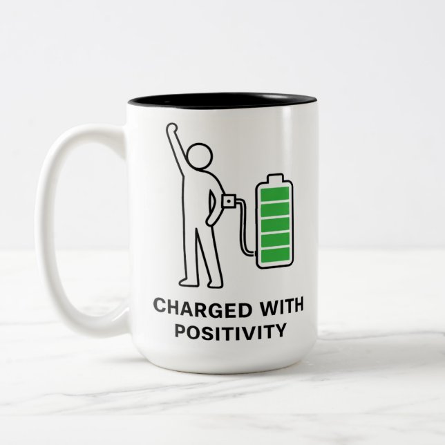 Charged With Positivity Mug ☕🔋 | Funny Motivation (Left)