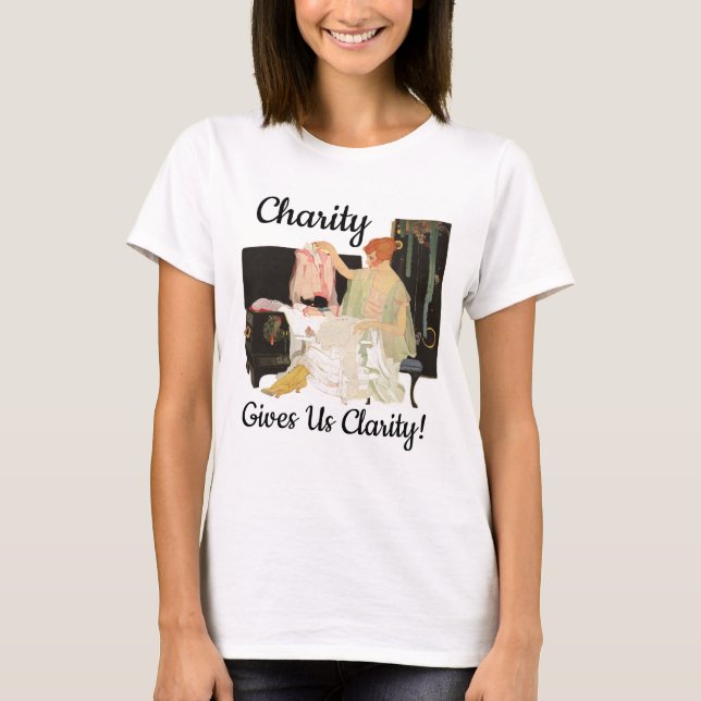Charity gives us Clarity! T-Shirt (Front)