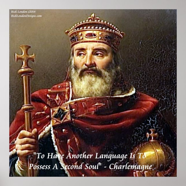 Charlemagne & Languages Quote Poster (Front)