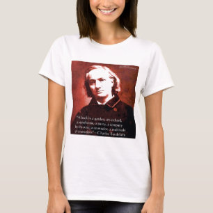Charles Baudelaire "A Book Is" Wisdom Quote Gifts T-Shirt