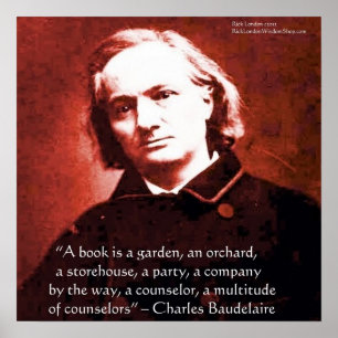 Charles Baudelaire "A Book Is" Wisdom Quote Poster