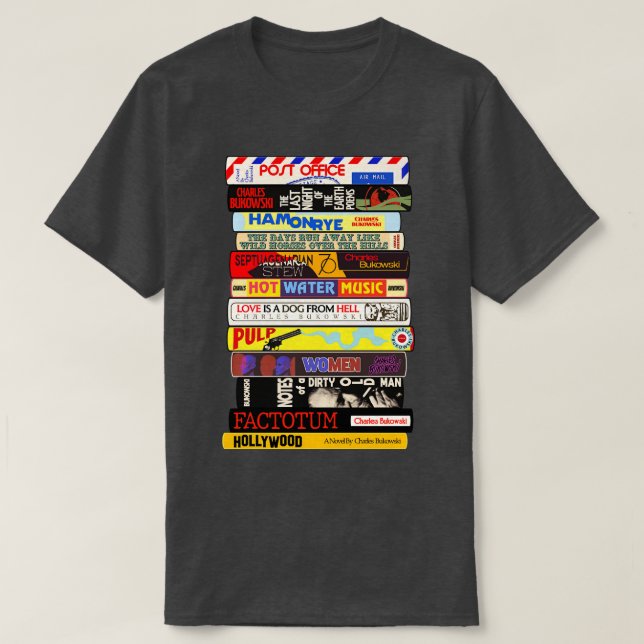 Charles Bukowski Books Stack T-Shirt (Design Front)