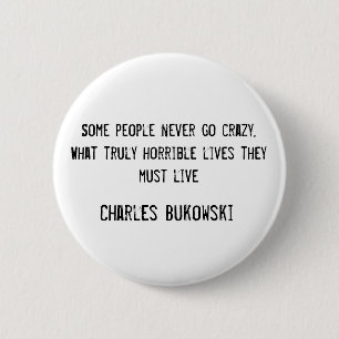 Charles Bukowski Button