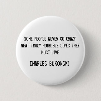 Charles Bukowski Button