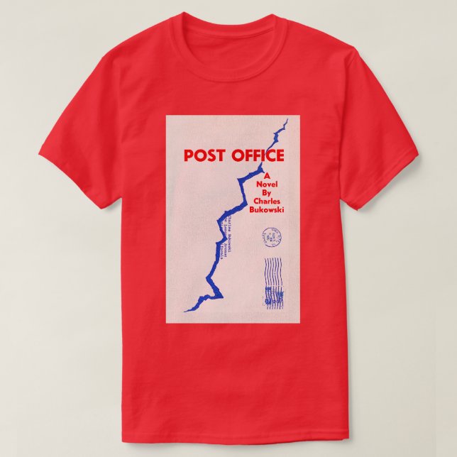 Charles Bukowski Post Office T-Shirt (Design Front)