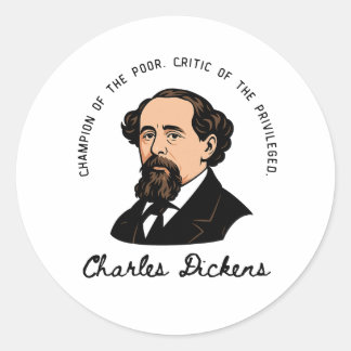 Charles Dickens - Champion of the Poor Classic Round Sticker