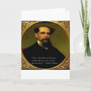 Charles Dickens & Heartfelt Quote Card
