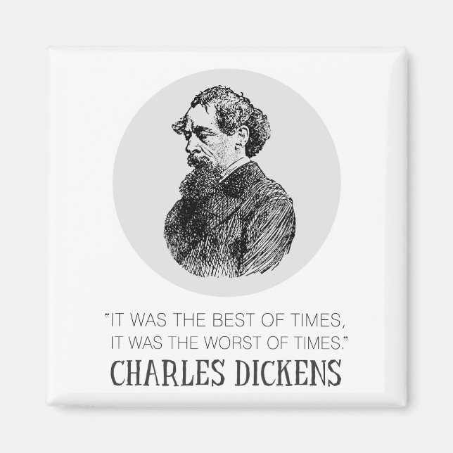 Charles Dickens Portrait and Quote Magnet (Front)