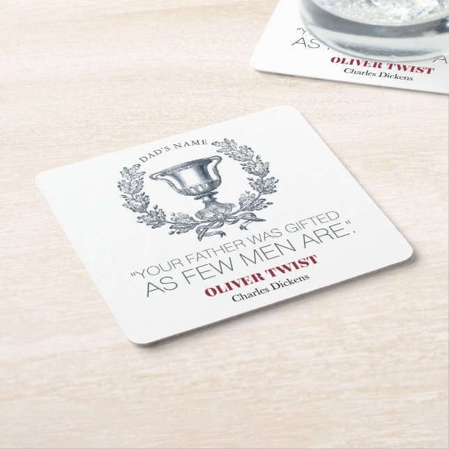 Charles Dickens - Your Father Was Gifted - Trophy Square Paper Coaster (Angled)