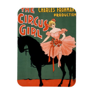 Charles Frohman's Production, The Circus Girl 3 Magnet