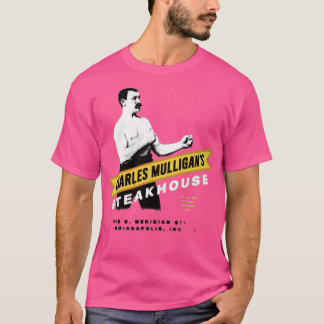 Charles Mulligan's Steakhouse - Parks and Recreati T-Shirt