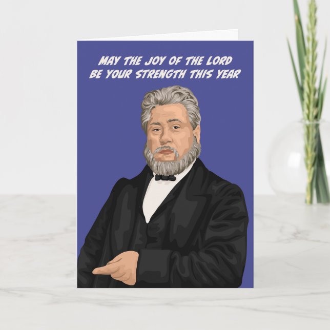 Charles Spurgeon Joy of the Lord Birthday Card (Front)