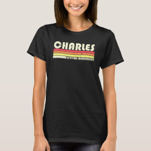 Charles Surname Retro Vintage 80s 90s Birthday Reu T-Shirt
