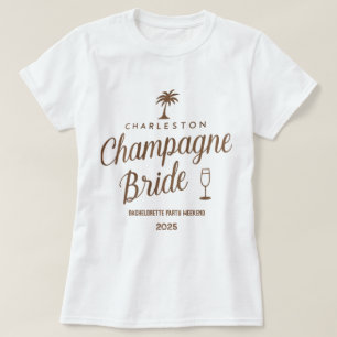 Charleston Champagne Bride Custom Bachelorette T-Shirt