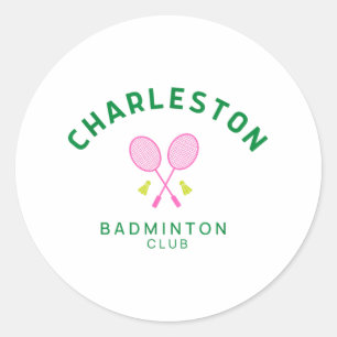 Charleston South Carolina Tennis Badminton Club  Classic Round Sticker