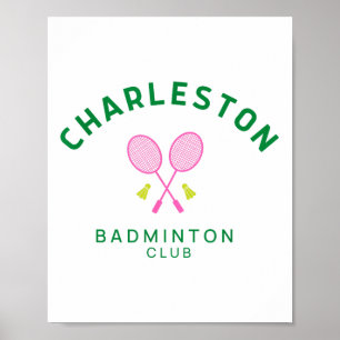 Charleston South Carolina Tennis Badminton Club  Poster