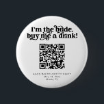 CHARLI retro buy the bride a drink button venmo<br><div class="desc">This is a retro groovy buy the bride a drink bachelorette party button. Upload the bride's Venmo QR code for a fun and easy way to get the party started! Edit all wording,  fonts,  and colours on this super festive girl's weekend pin to fit your event's personal style   feel.</div>
