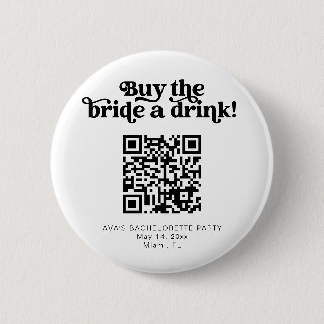 CHARLI retro buy the bride a drink button venmo  (Front)