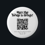 CHARLI retro buy the bride a drink button venmo<br><div class="desc">This is a retro groovy buy the bride a drink bachelorette party button. Upload the bride's Venmo QR code for a fun and easy way to get the party started! Edit all wording,  fonts,  and colours on this super festive girl's weekend pin to fit your event's personal style   feel.</div>