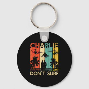 Charlie Don't Surf Shirt Military Vietnam War Acal Key Ring