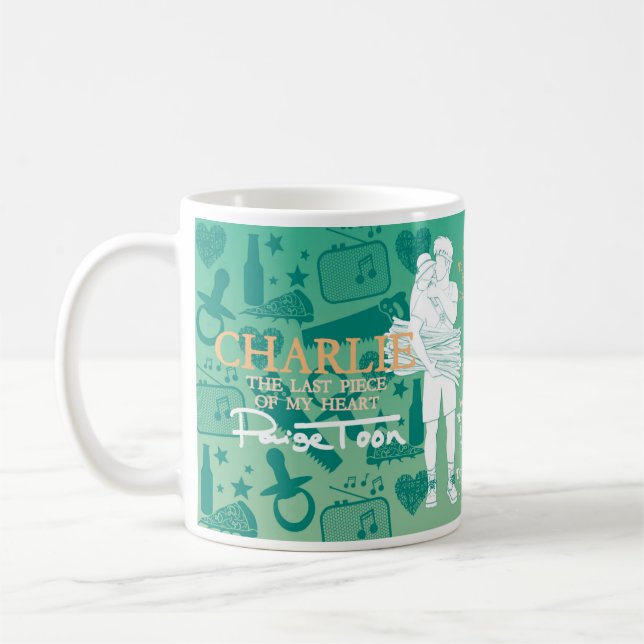 Charlie - "The Last Piece Of My Heart" Quotes mug (Left)
