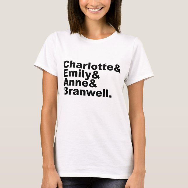 Charlotte Emily Anne Branwell | Bronte Siblings T-Shirt (Front)