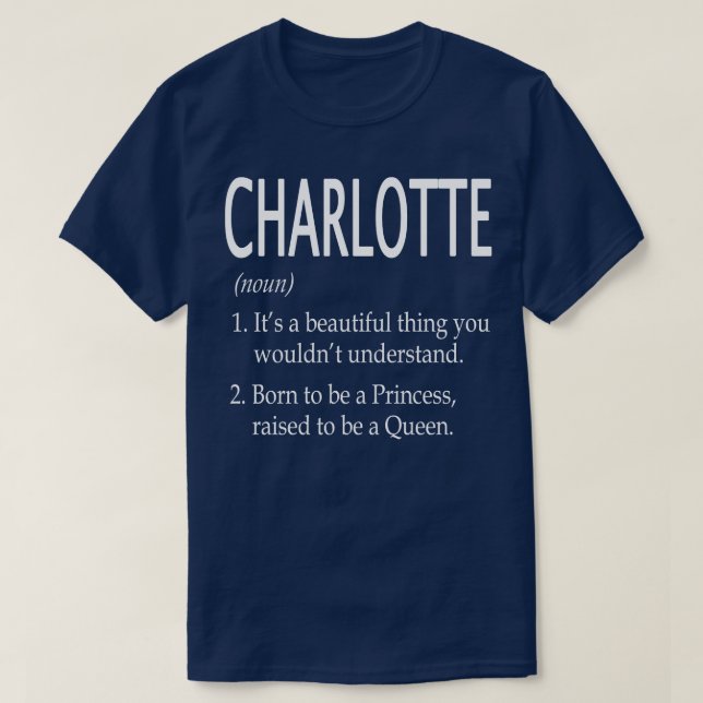 Charlotte Name Gift 124 T-Shirt (Design Front)