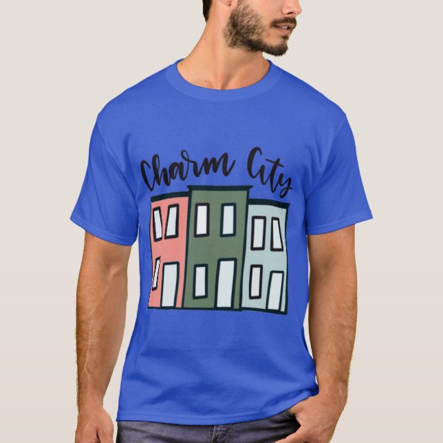 Charm City T-Shirt (Front)