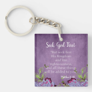 Charming Bible Verse Seek God First Key Ring