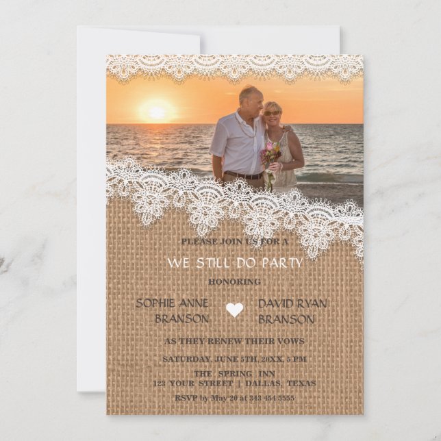 Charming Burlap Lace Photo WE STILL DO Invitation (Front)