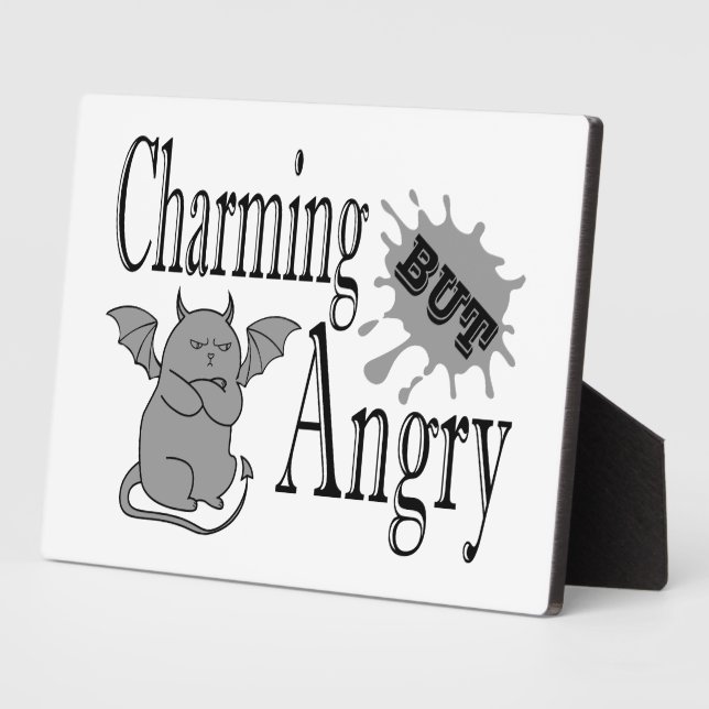 Charming but angry little devil cat funny quote plaque (Side)