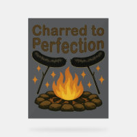 Charred to Perfection Funny Campfire Hot Dog
