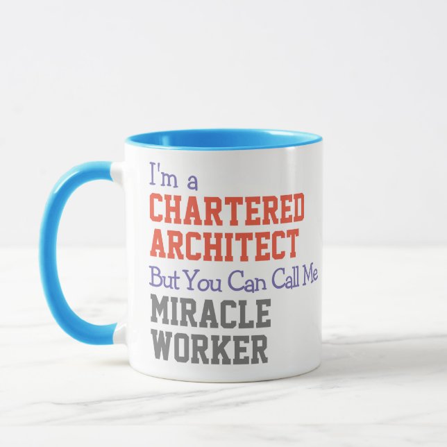 Chartered Architect Miracle Worker Mug (Left)
