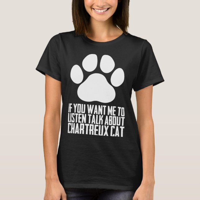 Chartreux Chartreux cat Chartreux mom T-Shirt (Front)