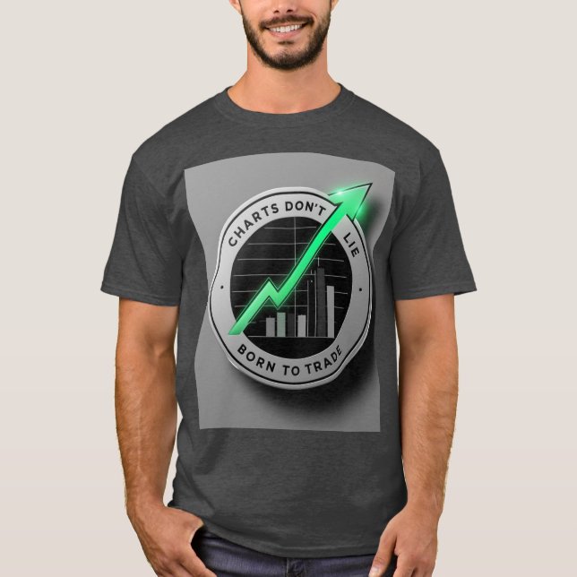 Charts Don’t Lie – Technical Analysis Master T-Shirt (Front)