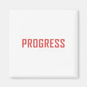 Chase Progress Not Perfection Sticker Magnet