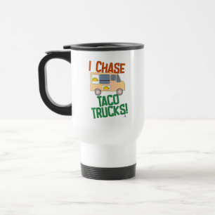 Chase Taco Trucks Fun Lunchtime Logo Travel Mug