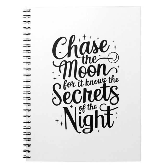 Chase the Moon Notebook (Front)