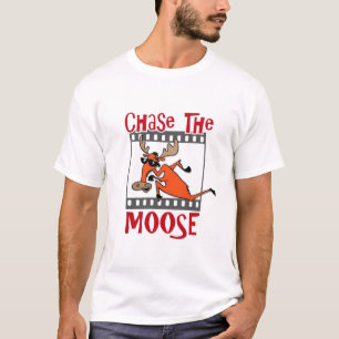 Chase the Moose T-Shirt